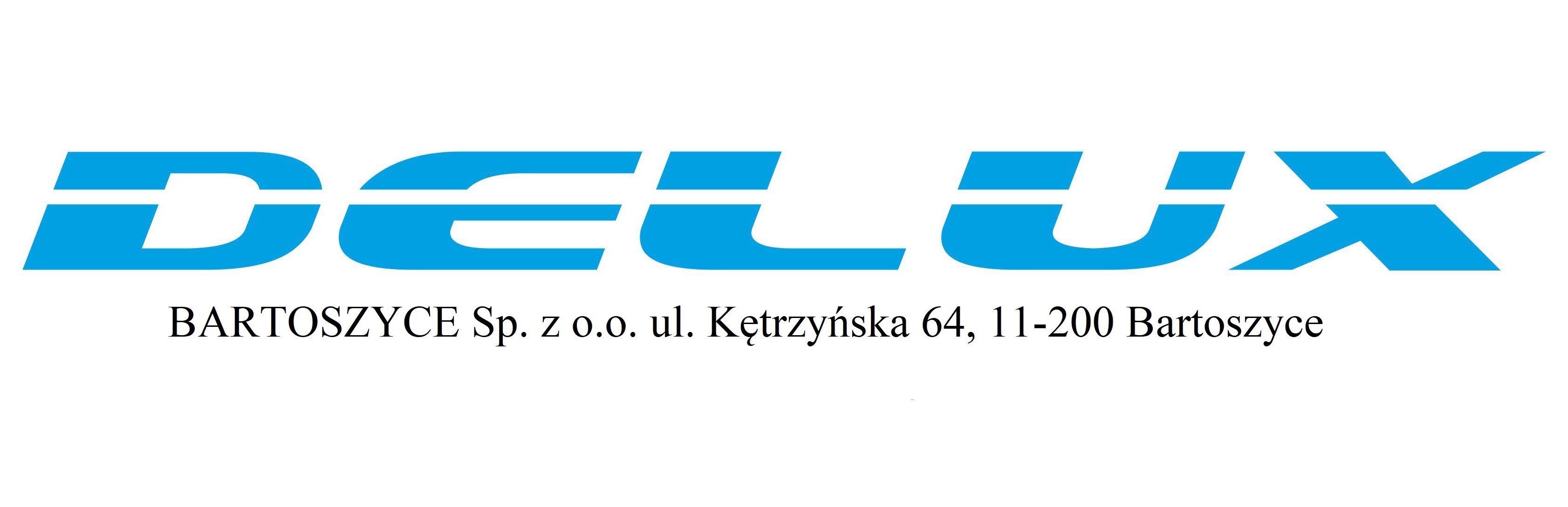 DELUX BARTOSZYCE Spółka z o.o.